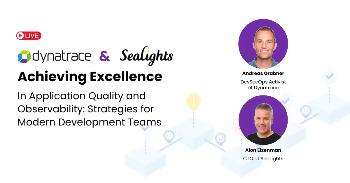 Achieving Excellence in Application Quality and Observability: Strategies for Modern Development Teams